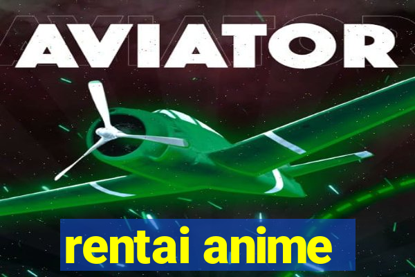 rentai anime